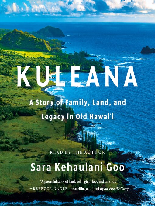 Title details for Kuleana by Sara Kehaulani Goo - Wait list